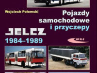 Książka, Pojazdy samochodowe i przyczepy. Jelcz. część 3